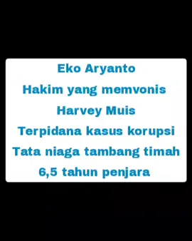 Inilah sosok Hakim yang memvonis ringan Harvey Muis #viralvideo #viraltiktok #viral_video 