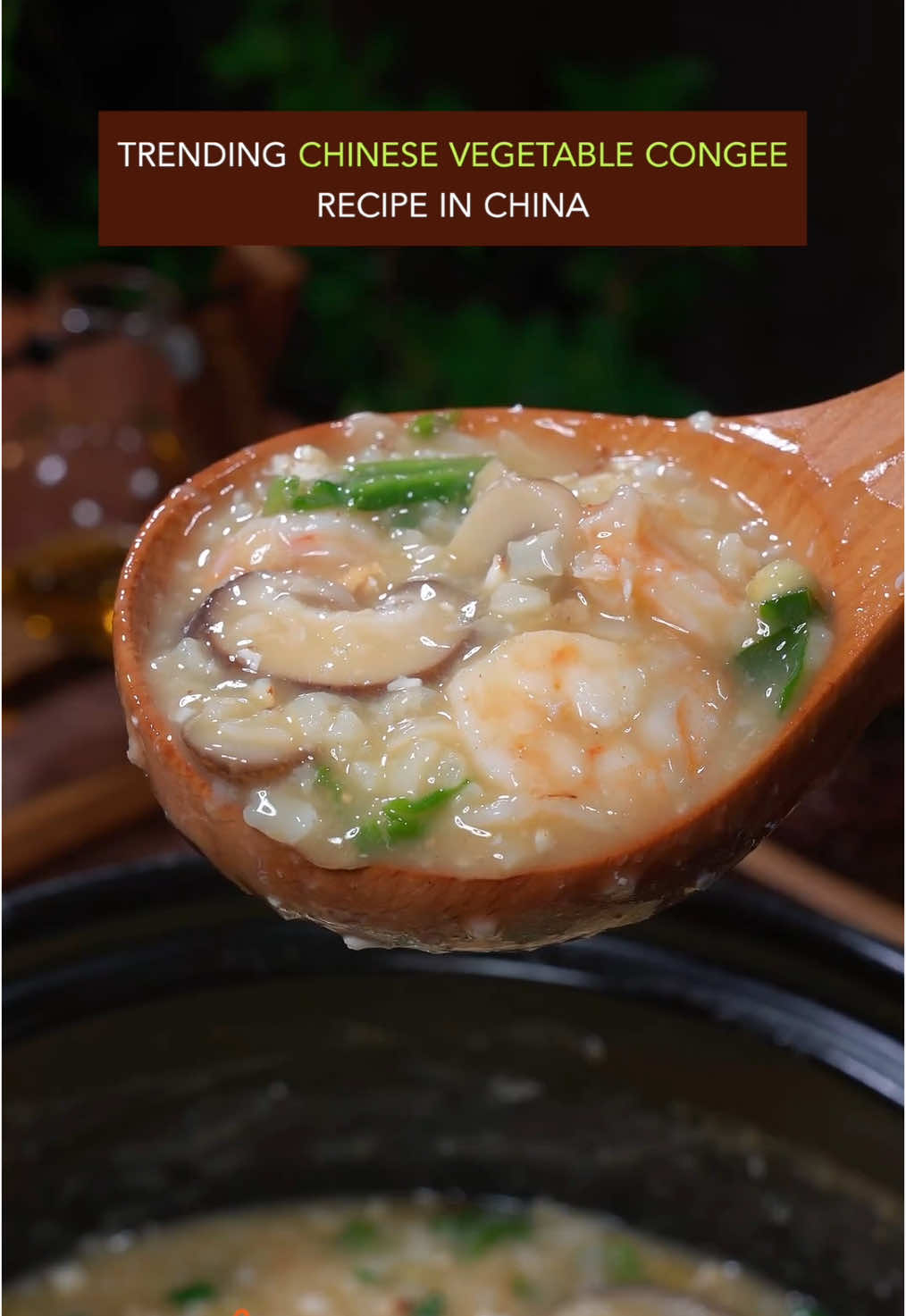 Trending vegetable congee recipe in  China. Do u want to try? #Recipe #cooking #chinesefood #congee 