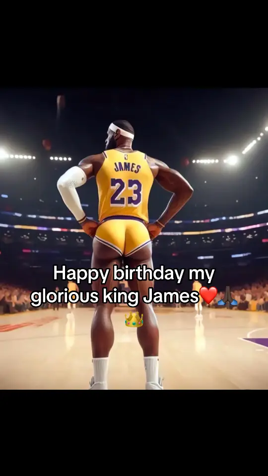 #happy #birthday #glorious #king #james #fyp #fypage 