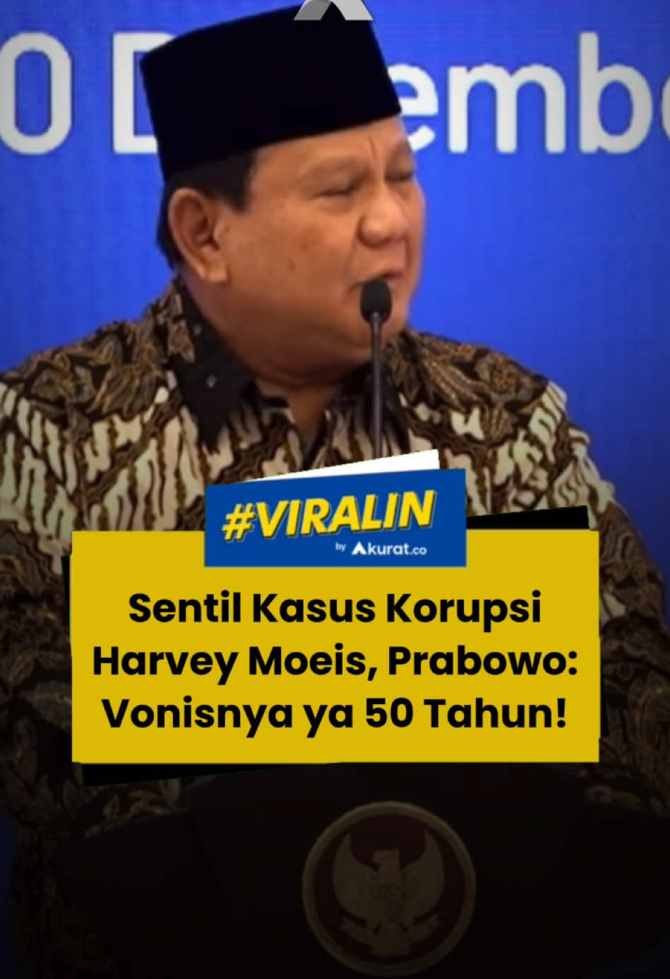 Presiden Prabowo Subianto ingin penegakan hukum berjalan di Indonesia.  Kerugian negara ratusan triliun rupiah, menurutnya harus diganjar dengan hukuman berat bahkan sampai dengan 50 tahun. Hal ini disampaikan Prabowo dalam Musrenbangnas dalam Rangka Pelaksanaan RPJMN 2025-2029 di Gedung Bappenas, Jakarta, Senin (30/12/2024) 🎥: Youtube/Setpres. #viral #prabowo #presidenprabowo #kasuskorupsi #vonisharveymoeis #jaksaagung #akuratco 