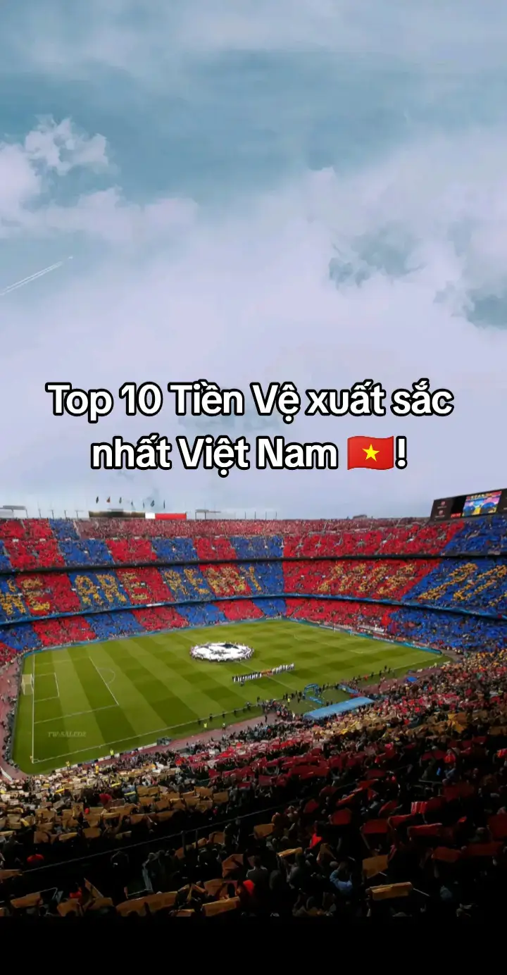 Top 10 Tiền Vệ xuất sắc nhất Việt Nam 🇻🇳!