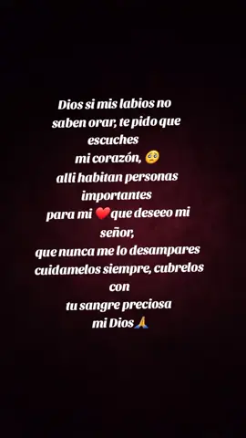 🙏#yo sé mi Dios que siempre estás de nuestro #lado #cuidalos #❤️ 
