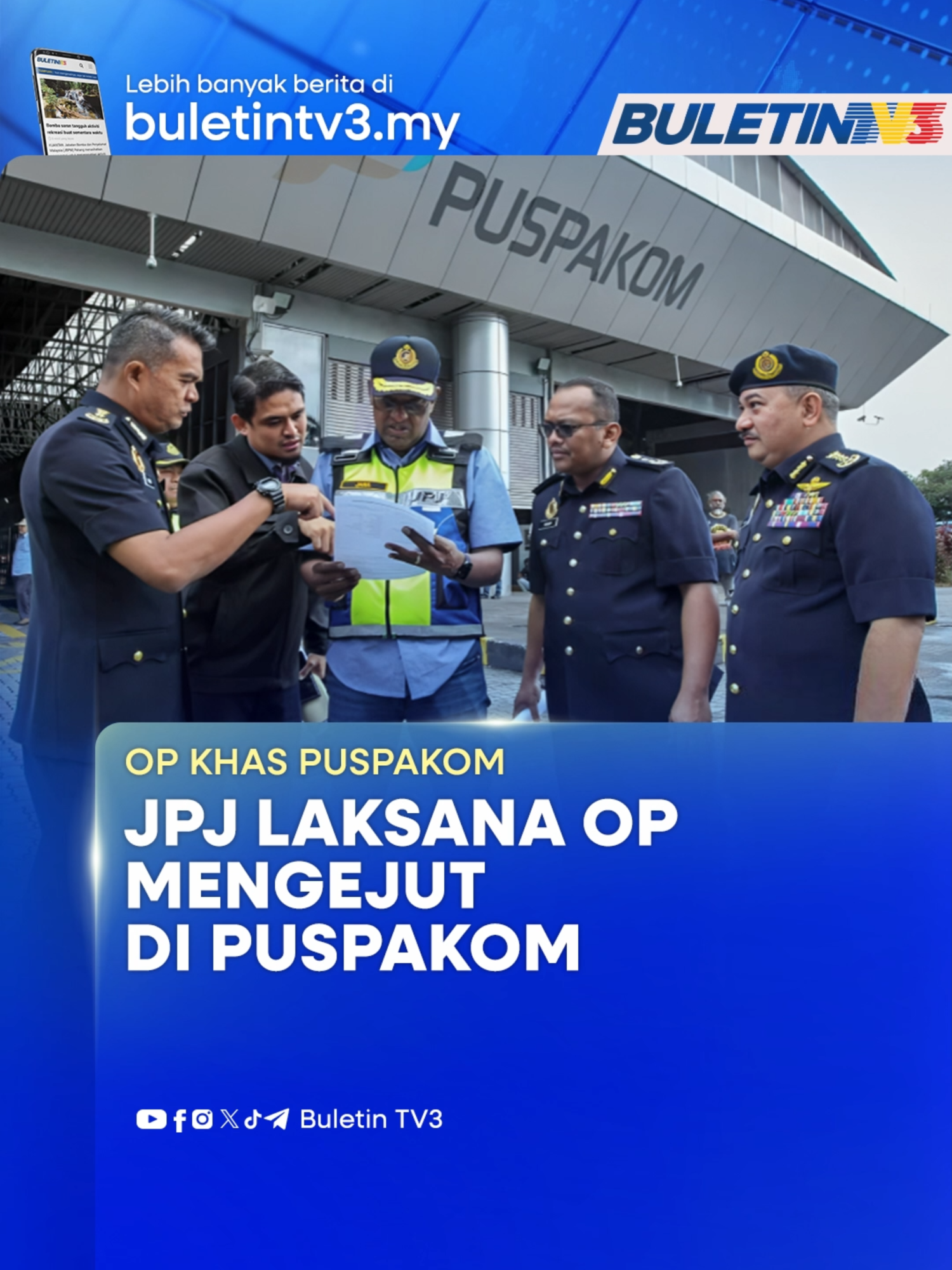 JPJ Lancar Pemeriksaan Mengejut Di PUSPAKOM Seluruh Negara #beritaditiktok #buletintv3 #JPJ #PUSPAKOM