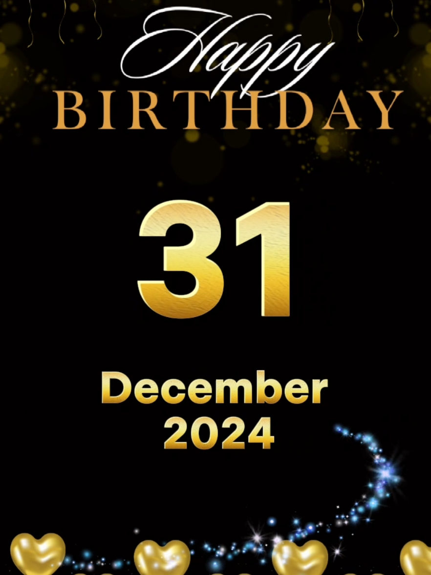 #CapCut happy birthday 31 December 2024 #birthday #happybirthday #happybirthdaytoyou #birthdaytemplate #hbd #hbdtoyou #special #december #fypシ゚ #trend #CapCut 