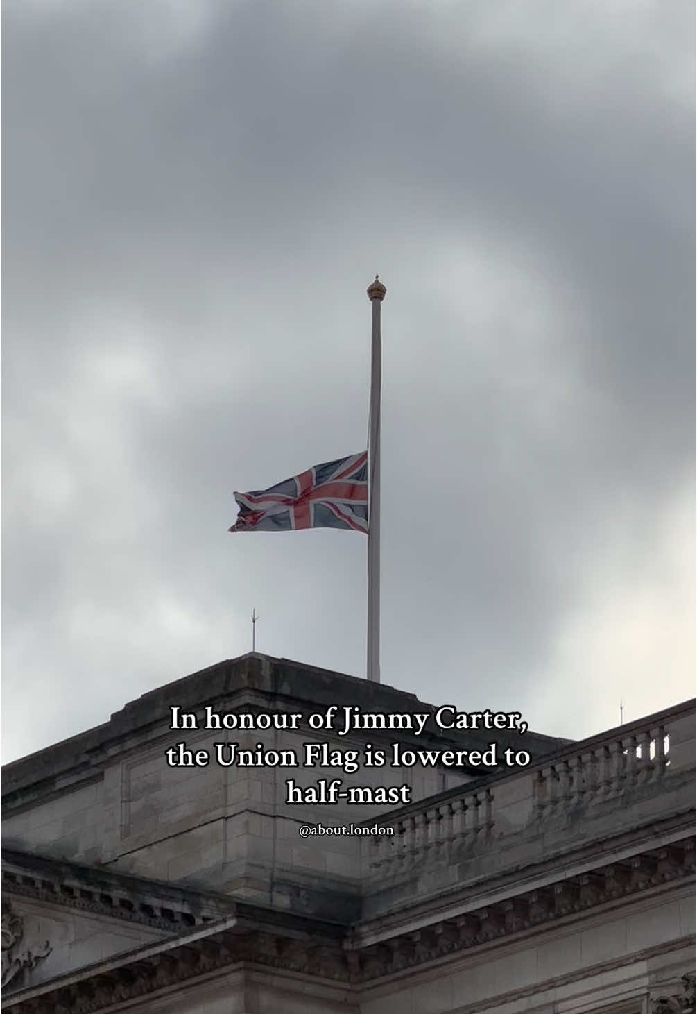 Former US President Jimmy Carter passed away at 100 years old #jimmycarter #president #US #USA #america #RIP #tribute #flag #buckinghampalace #london 