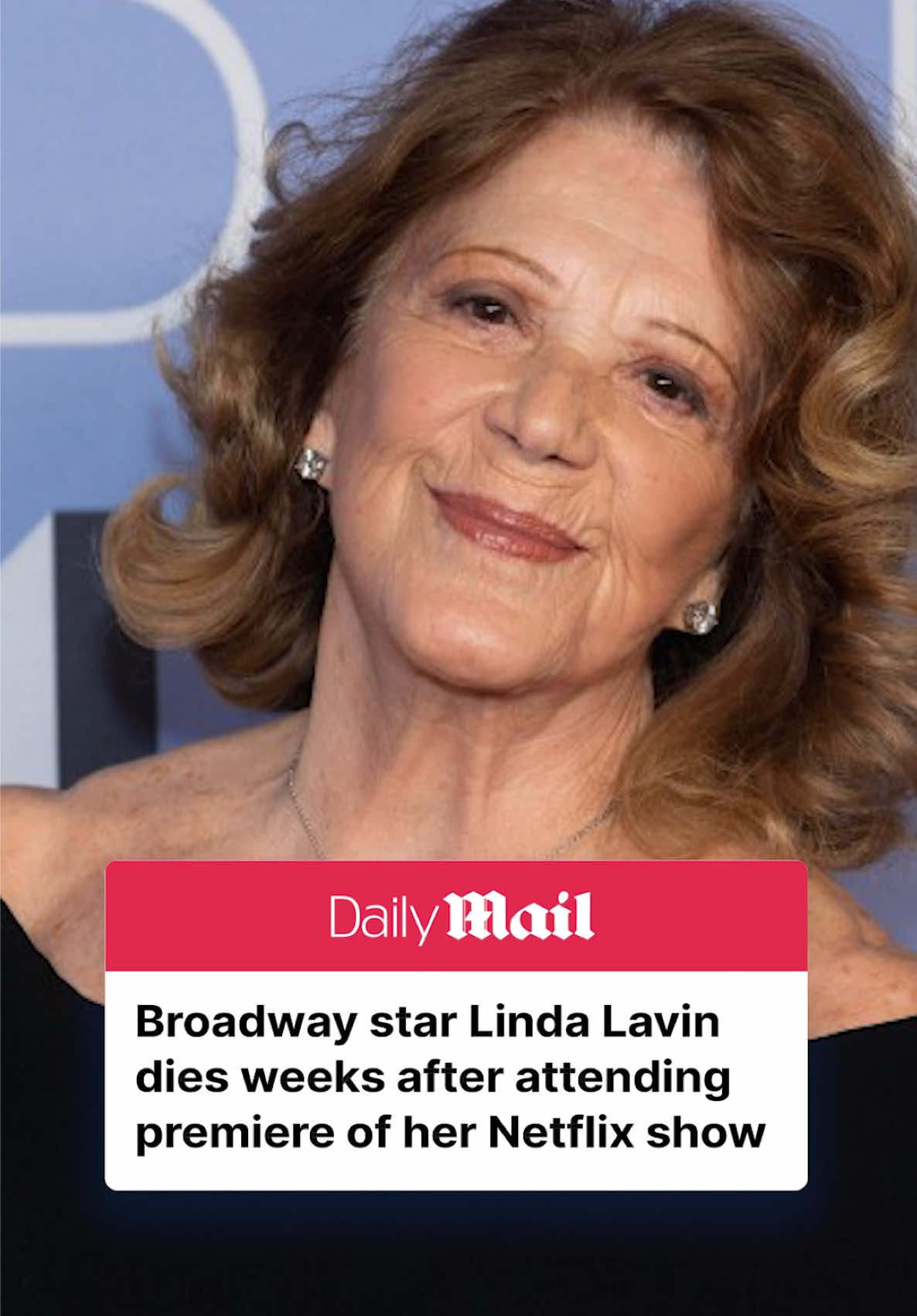 Tony-winning Broadway star and sitcom actress Linda Lavin passed away on Sunday, December 29, at 87 from complications of recently diagnosed lung cancer, Deadline reports. The news comes as a surprise, as Lavin was active earlier this month, attending the No Good Deed premiere in Hollywood on December 4. Best known for her role in the sitcom Alice (1976), Lavin earned an Emmy nomination during the show’s nine-season run. She later won a Tony for Broadway Bound in 1986, one of six Tony nominations in her storied career. This year, Lavin remained prolific, guest-starring on CBS's Elsbeth, appearing in Netflix's No Good Deed, and working on Hulu’s upcoming Mid-Century Modern. #news #showbiz #lindalavin #nogooddeed #broadway