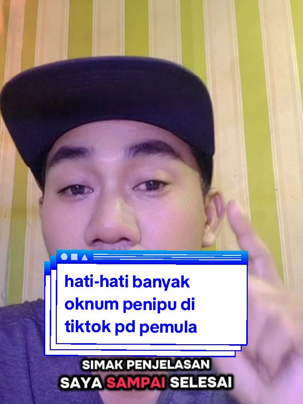 Membalas @om.opaa.chanel hati hati pemula tiktok banyak oknum penipuan di tiktok dalam pengembangan akun #edukasitiktok #edukasipemula #edukasipemulatiktok #edukasi #pemula #pemulatiktok #pemulaaffiliate #kreatortiktok #live #livehighlights #livetiktok #tiktoklive #lewatberanda #fypage #prio_edutech 