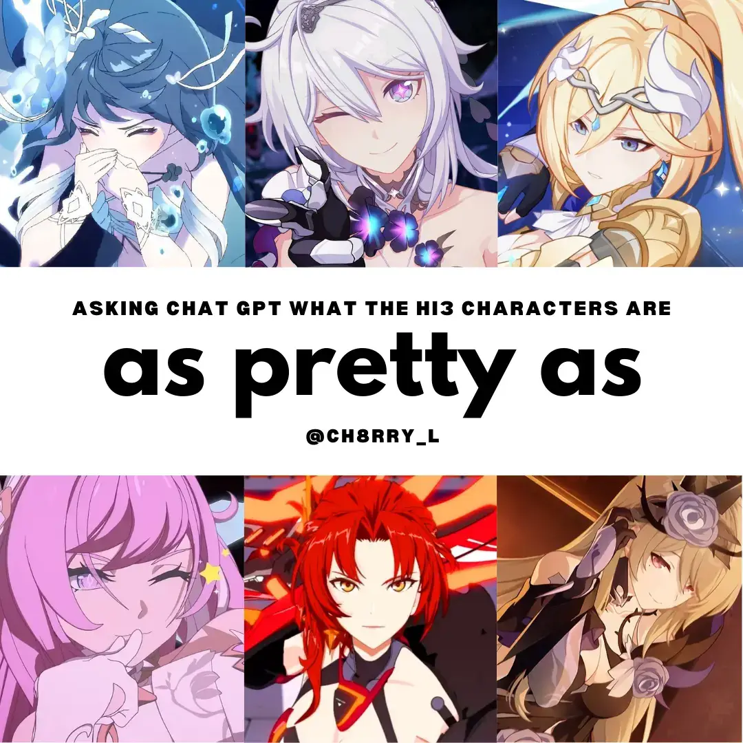 Kiana Kaslana being as pretty as the sunrise and Himeko Murata being as pretty as the sunset will forever haunts me. 🥲 Since Kiana is the beginning, and Himeko is the end since she died to save Kiana... Anyway, everything is pretty accurate tho. #aesthetic #core #vibes #honkai #honkaiimpact #honkaiimpact3 #honkaiimpact3rd #honkaimpact #honkaimpact3 #honkaimpact3rd #honkai3 #honkai3rd #houkai #houkai3rd #honkaiimpact3rdedit #asprettyas #chatgpt #canva #pinterest #girl #girls #himeko #himekomurata #muratahimeko #murata #kiana #kianakaslana #kaslana #kaslanakiana #bronya #bronyazaychik #zaychikbronya #seele #seelevollerei #vollerei #vollereiseele #fuhua #huafu #biankaataegina #durandal #ritarossweisse #ritahonkai #honkairita #honkaimei #sirin #herrscher