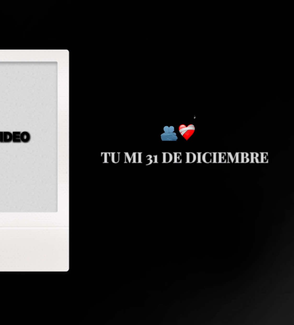 Tu mi 31 de Diciembre. 💘✨ #tumi31dediciembre #amor #CapCut #plantillas 