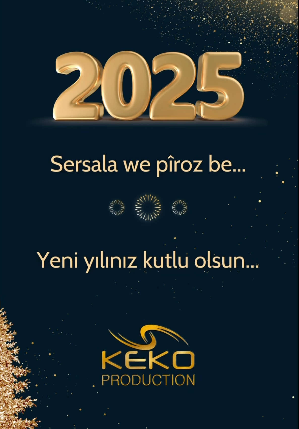 Sersala we pîroz be.. 2025 #keko_menajerlik #biyerdenbiryere #cihanbeyli42 #pazarcık46 #yeniyıl 