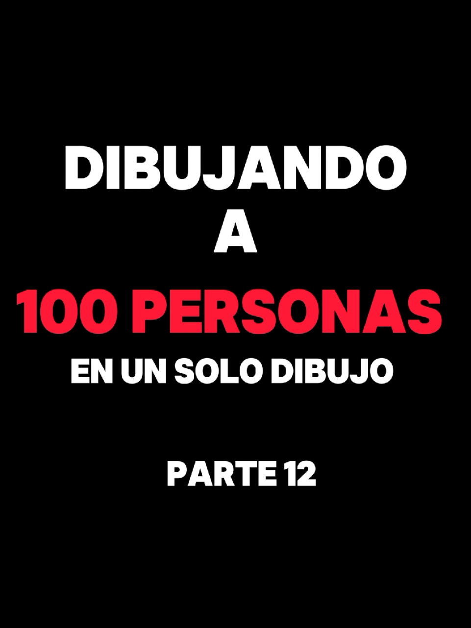 DIBUJANDO A 100 PERSONAS EN UN SOLO DIBUJO PARTE NUMERO 12 ♥️ #parati #fyp #entretenimiento #reto #anime #dibujo #ilustracion #ricardounivers  @Abigail 