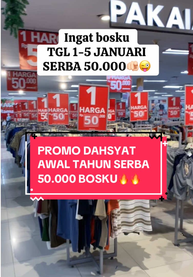 Jangan lupa bosku sudah tahun baru gaskan ke ramayana pettarani tgl 1-5 Januari 2025#fyp #promo #ramayanapettarani #fy #ramayanadeptstore #fypシ゚viral 