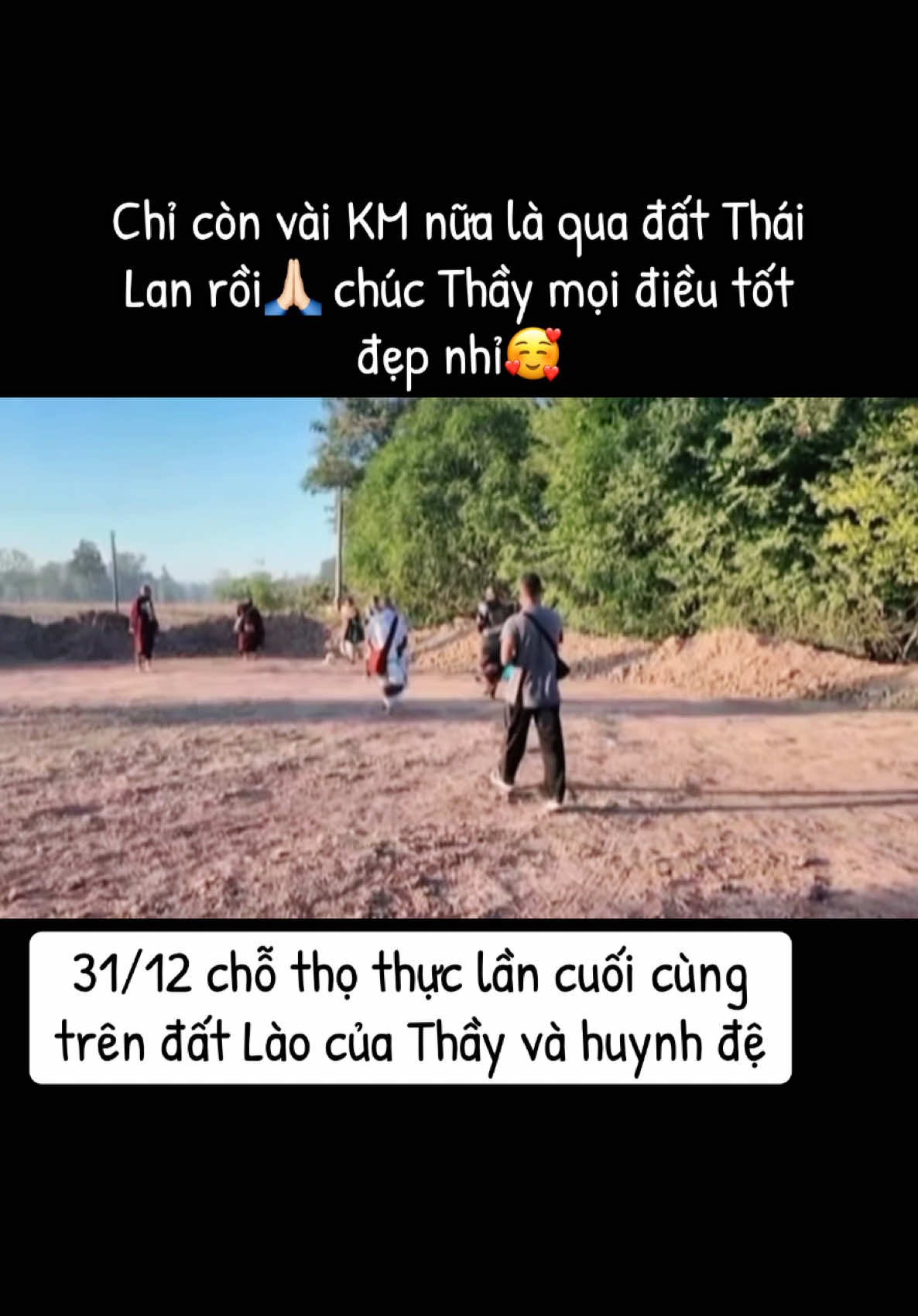 31/12 chỗ thọ thực lần cuối cùng trên đất Lào của Thầy và huynh đệ#longkadaily #thayminhtue #thayminhtuemoinhat #suminhtue #suminhtuemoinhat #thichminhtue #minhtang 