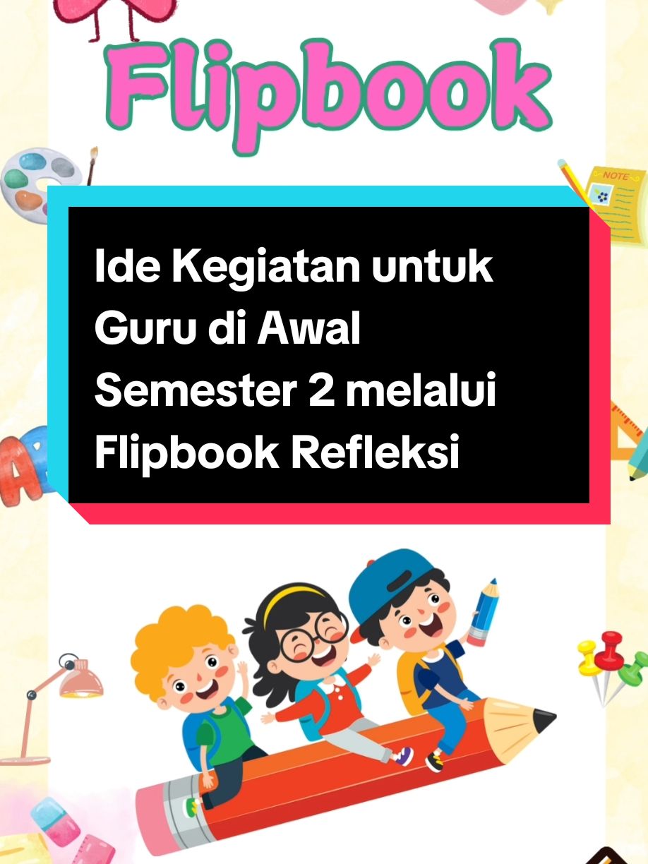 Model refleksi yang bisa digunakan diawal semester 2  #sekolah #pendidikan #pyfツ #rekomendasi #tips #anak #guru 