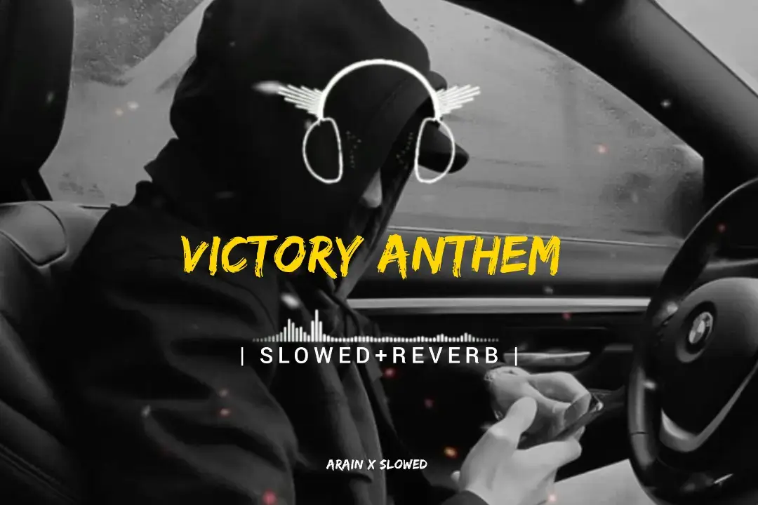 VICTORY ANTHEM 🔥✌️|𝗦𝗟𝗢𝗪𝗘𝗗+𝗥𝗘𝗩𝗘𝗥𝗕|💫🎶 |𝗨𝗦𝗘 𝗛𝗘𝗔𝗗𝗣𝗛𝗢𝗡𝗘𝗦 𝗙𝗢𝗥 𝗕𝗘𝗧𝗧𝗘𝗥 𝗘𝗫𝗣𝗘𝗥𝗜𝗘𝗡𝗖𝗥|🎧 #sadsong #newsong #punjabisong #slowedreverb #slowedandreverb #fullsongs #astheticvideos #foryou #viral #fyp #arainwrites02 #arainxslowed 