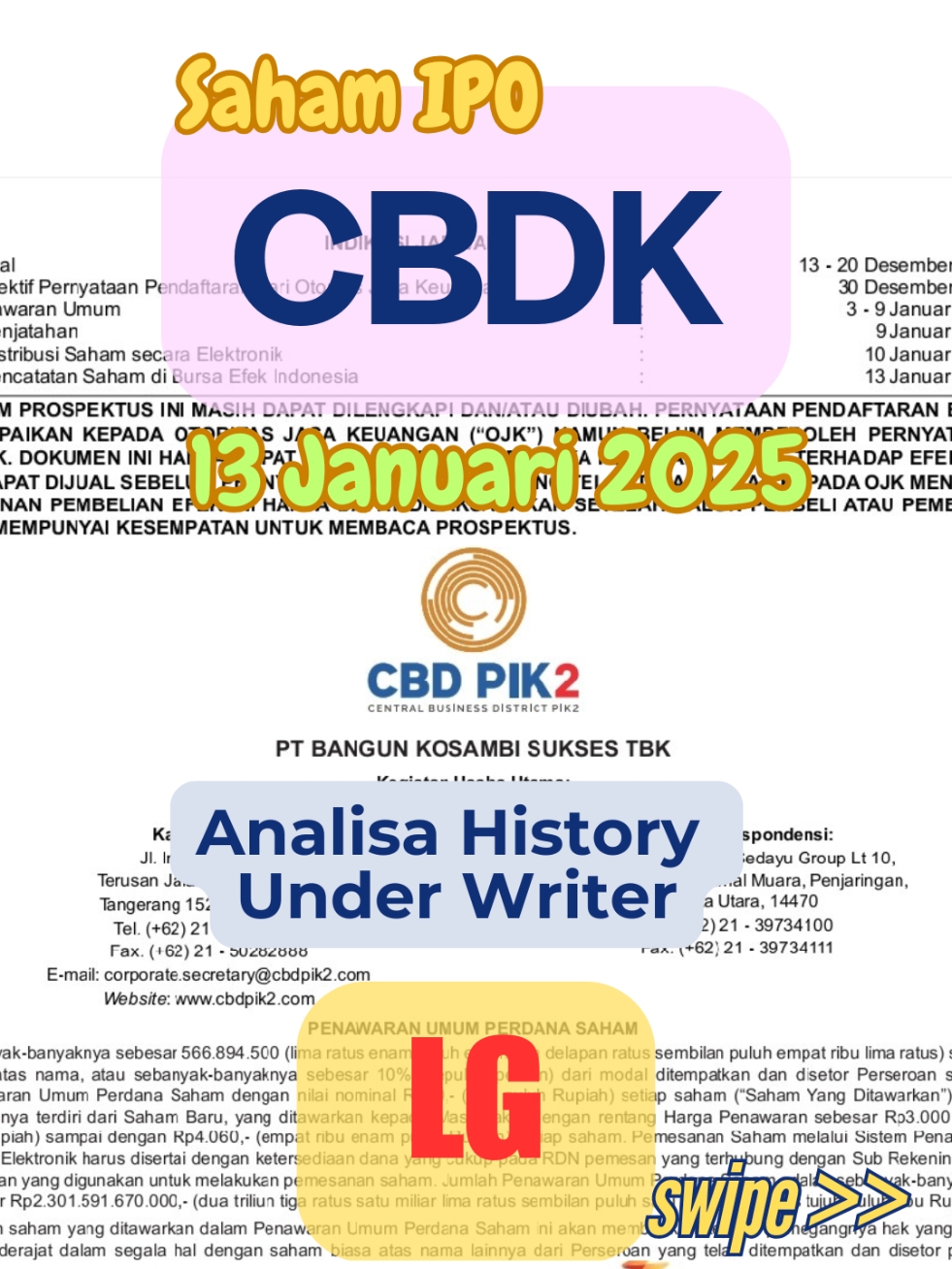 PT Bangun Kosambi sukses bergerak di bidang pembangunan real estate dan aktivitas perusahaan holding. akan melaksanakan IPO pada 13 Januari 2025, dengan kode saham CBDK. dengan penjamin emisi atau UW : Trimegah sekuritas atau LG. simak history under writer LG dalam mengawal saham IPO #sahamipo #ipohunter 