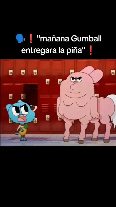 🗣️❗mañana Gumball entregará la piñata❗#momentosramdondomsenincreiblemundodegumball