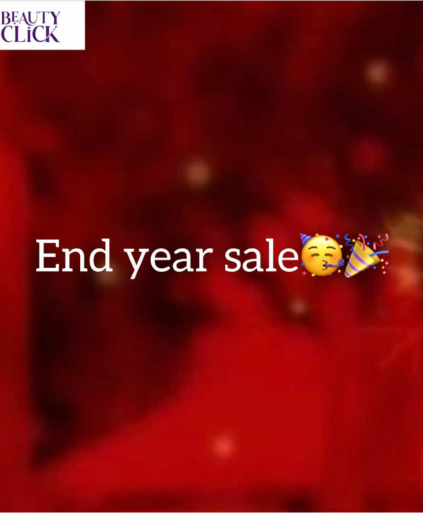 ✨ Wrap up 2024 in style with our End Year Sale! 💃🎁 Grab your favorites at unbeatable prices before time runs out ⏳🛍️. Let’s step into the new year glowing! 💜 #EndYearSale #ShopTheGlow #LastChanceDeals #BeautyClick #newyear #2025 #fyp 