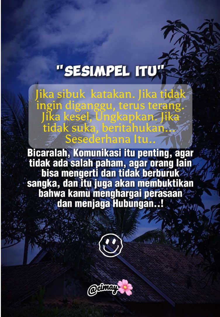 Komunikasi  #quoteoftheday #batasiharapanmu #katakatahariini #fyp #bertahanataupergi