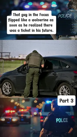 That guy in the Focus flipped like a wolverine as soon as he realized there was a ticket in his future. part 3 #police #cops #policedashcam #copsdashcam