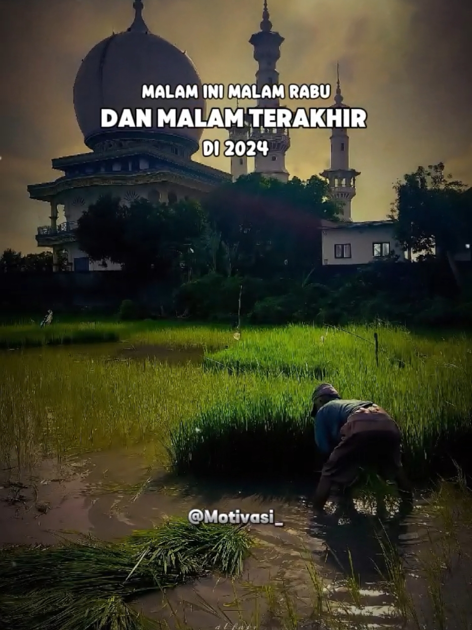 malam Rabu terakhir 2024 #CapCut #ccttpost #daricapcutketiktok #fyp #trendingvideo #motivation #quotes #Quotes #Motivasi #ekspresikandesember #trendtemplate #TikTokAwardsID #trending #viral #trend 