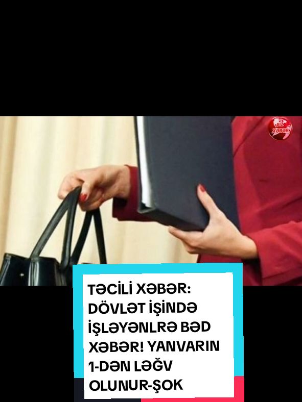 TƏCİLİ XƏBƏR: DÖVLƏT İŞİNDƏ İŞLƏYƏNLRƏ BƏD XƏBƏR! YANVARIN 1-DƏN LƏĞV OLUNUR-ŞOK #creatorsearchinsights 