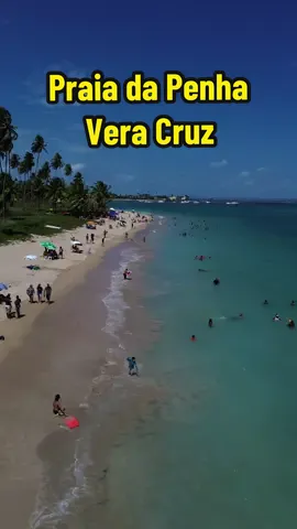 PRAIA DA PENHA - VERA CRUZ BAHIA📍 #praiadapenha #veracruz #ilhadeitaparica #bahia #ilha 