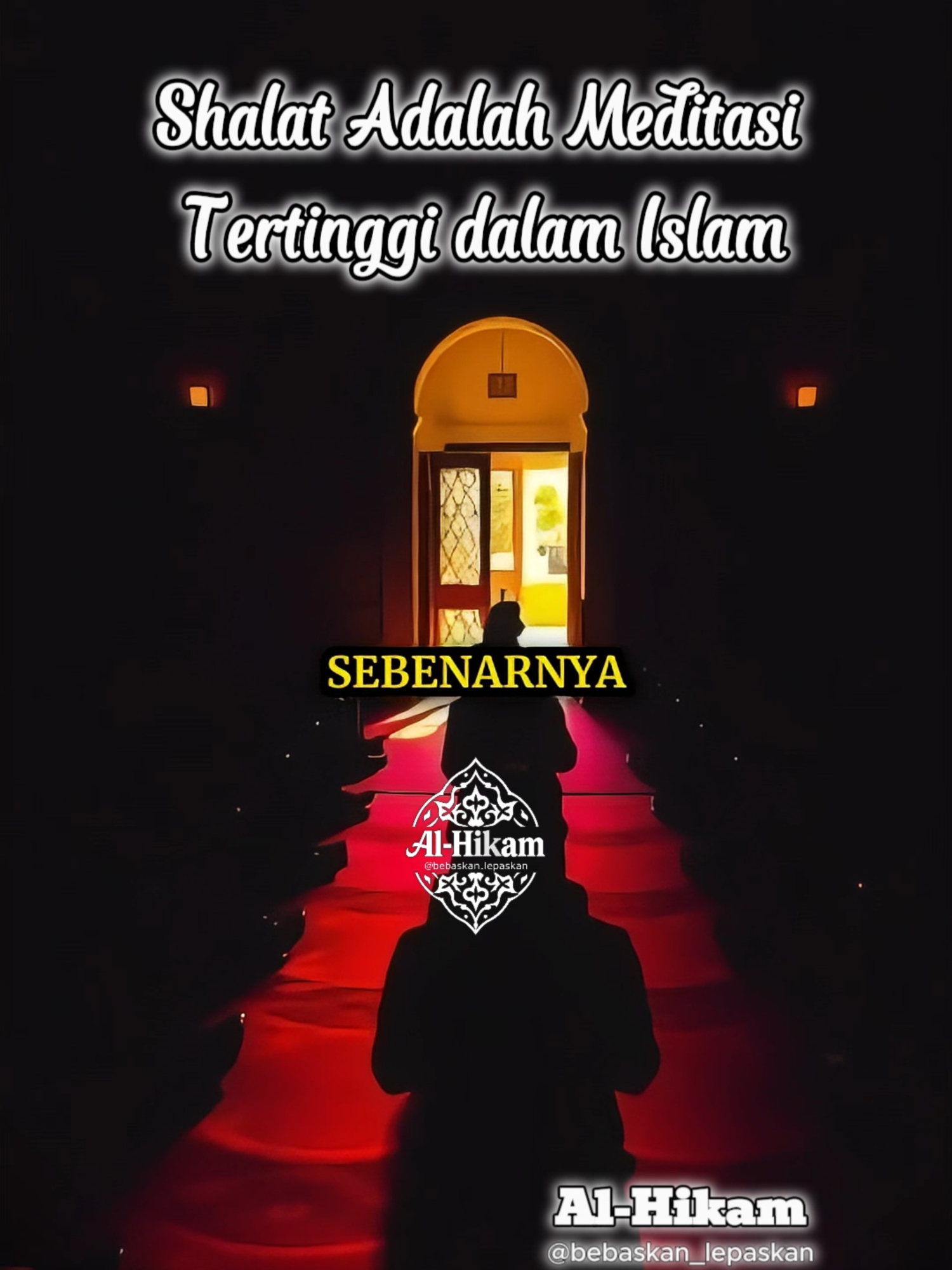 Shalat Adalah Meditasi Tertinggi dalam Islam #Shalat #Meditasi #berserahdiri #khusyuk #shalatkhusyu