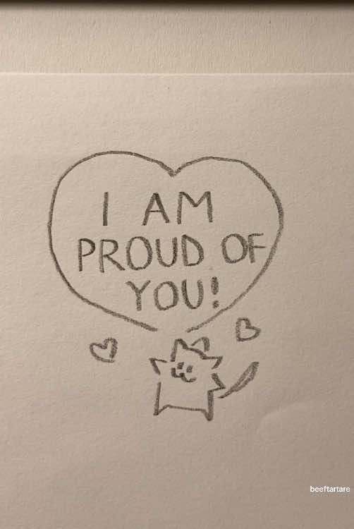 I am proud of you <3 #catdoodle 