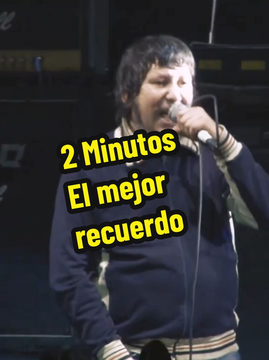 2 Minutos - El mejor recuerdo  #2minutos #elmejorrecuerdo #punkargentino #CapCut 