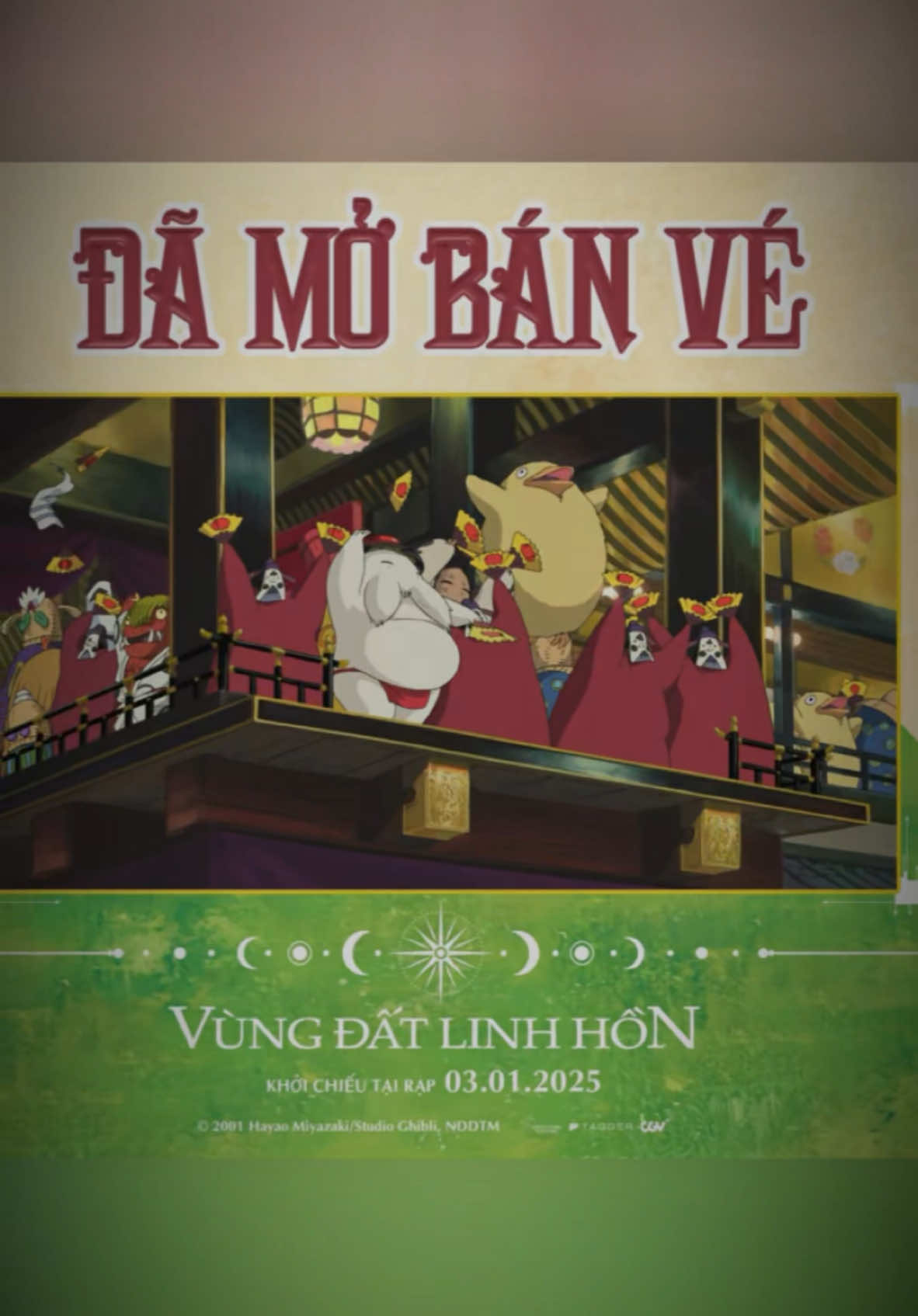 Đặt vé xem Vùng Đất Linh Hồn để nhận nhiều quà tặng hấp dẫn nhé 😉 #studioghiblivietnam #SpiritedAway #vungdatlinhhon 