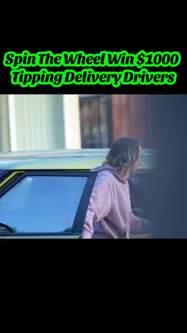 Spin The Wheel_ Win _1_000 - Tipping Delivery Drivers#viraltiktokvideo #usa🇺🇸 #foryou #viral #unfrezzmyaccount #foryoupage #viralvideo ##tiktok #plzunfrezemyaccount 