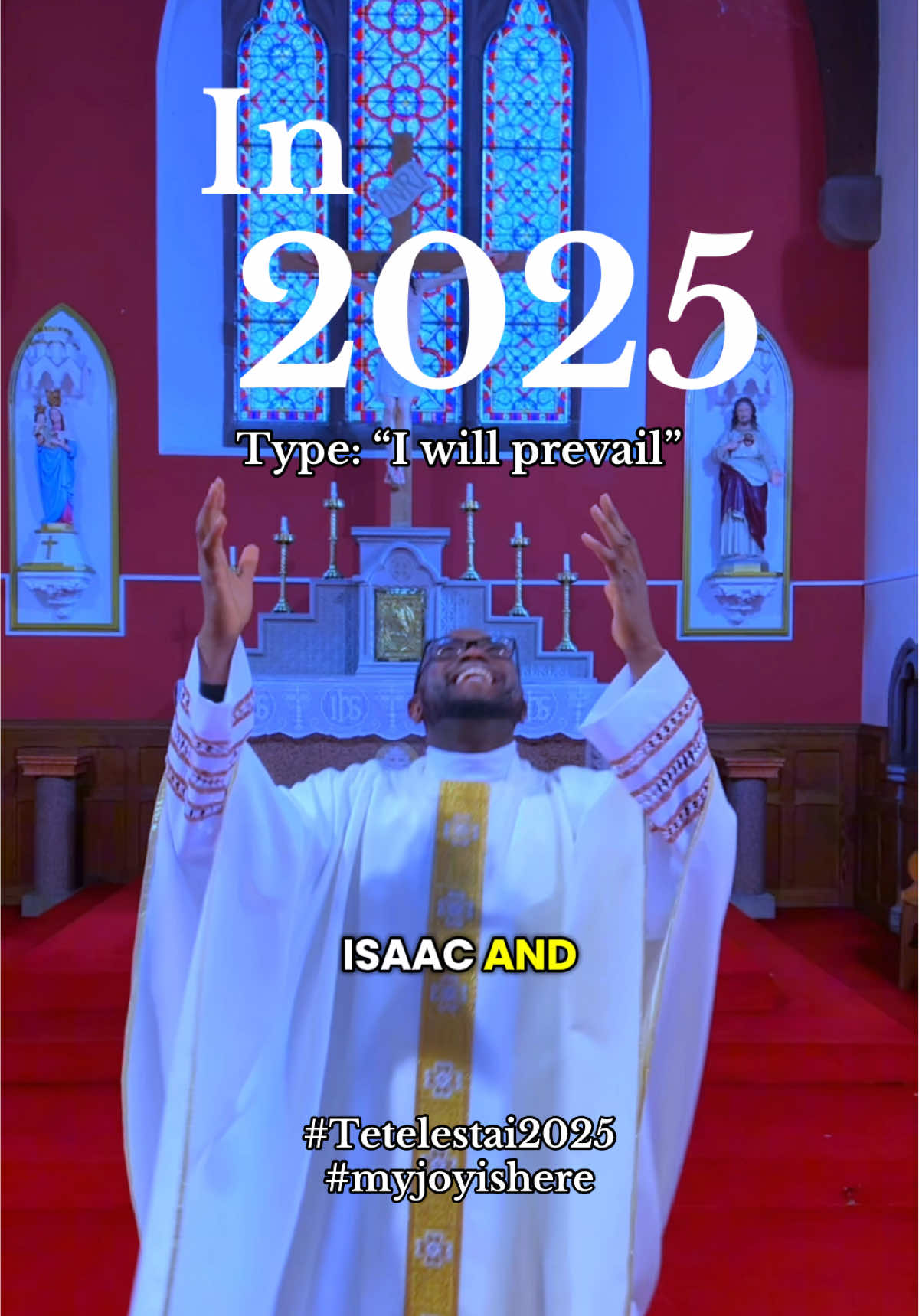 I will prevail in 2025 #frjamesanyaegbu #frjamesa #faithchatplatform #fypシ #tiktokpriest #catholictiktok #christiantiktok #myjoyishere #tetelestai2025 