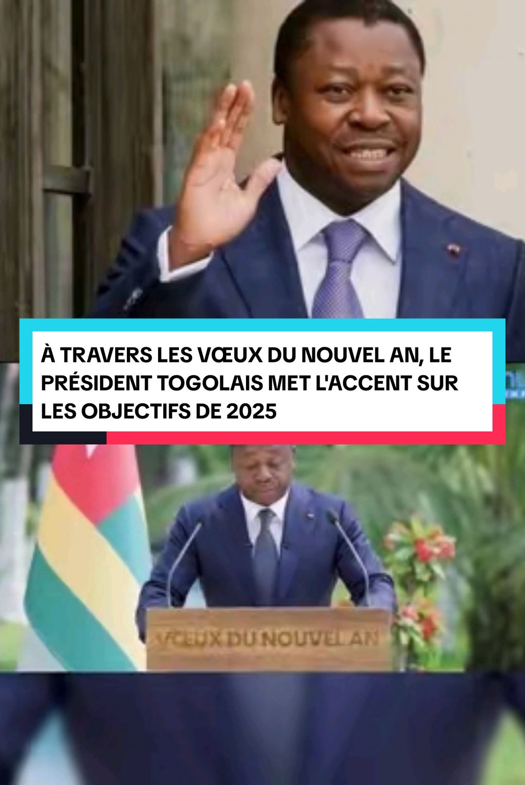 VŒUX DE NOUVEL AN 2025 DU CHEF DE L’ETAT TOGOLAIS, SEM FAURE ESSOZIMNA GNASSINGBE #togolais228🇹🇬 #cotedivoire🇨🇮 #burkinatiktok🇧🇫 #benintiktok🇧🇯