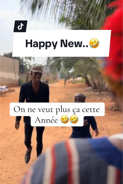 🤣 #happynewyear #happynewyear2025 #happynewyear2025🎉🎊 #happynewyear2025❤ #2025 #foryou #togolais228🇹🇬 #univers228🇹🇬 #tikok #togo #mafamille228 