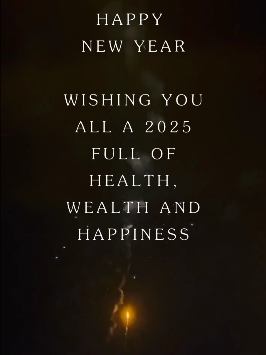 Happy New Year! Wishing you all a 2025 full of Health, Wealth and Happiness.  #happynewyear #2025 #affirmations #positivevibes ##blessings #positivevibesonly #positivevibesin2025 #affirmation #affirm #lawofattraction #trusttheuniverse 