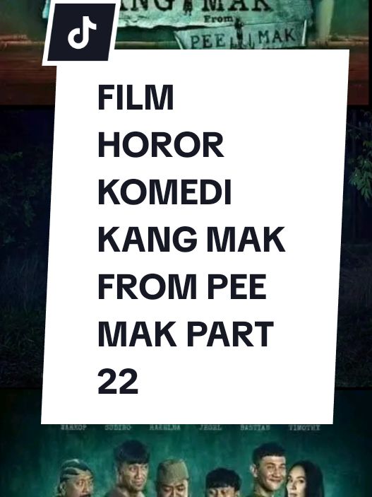 Membalas @aritonangpartoba ini lanjutnya Part 22 #filmkangmak #filmkangmakfrompeemak #kangmak #peemak #falconpictures #film_indonesia #filmhoror #hororindonesia #nontonbareng #tiktokindonesia #hiburantiktok