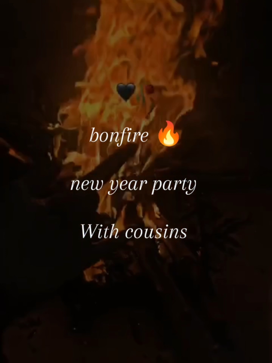 #bonfire new year party 🔥🖤😌🤪😝@♥~|( call me cato)|~♥ @𝘼𝙮𝙚ش𝙝𝙖♡ @Arooj_rajpoot2419 @Honey Queen 👑 