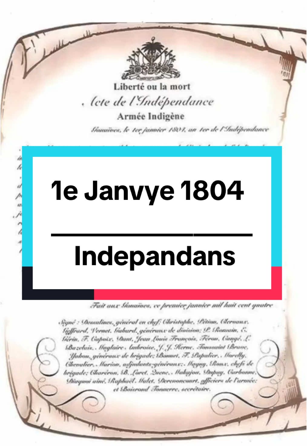 Premye Janvye 1804, Jeneral yo te pwoklame endepandans Hayti. #haiti #haitian #haitianhistory #ayiti #haitiantiktok #istwa #ayisyentiktok🇭🇹 #histoire #1804 