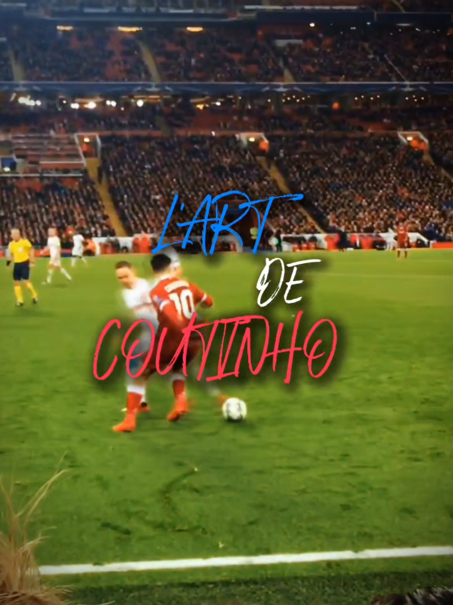 l'art de coutinho🇧🇷🪄#coutinho #scardinho #footballedit @Luis Fonsi @SCARDINHO @TOPFOOTBALL 