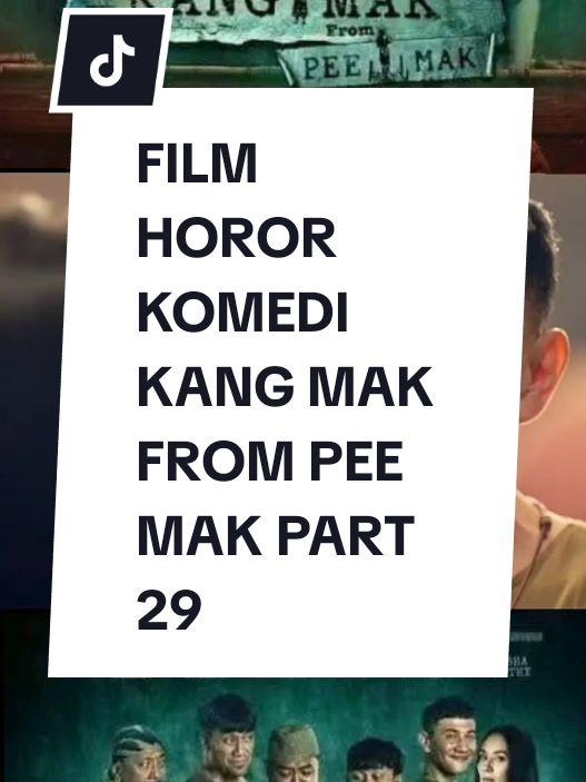 Membalas @comellimut22  ini lanjutnya Part 29 #filmkangmak #filmkangmakfrompeemak #kangmak #peemak #falconpictures #film_indonesia #filmhoror #hororindonesia #tiktokindonesia #nontonbareng #hiburantiktok 