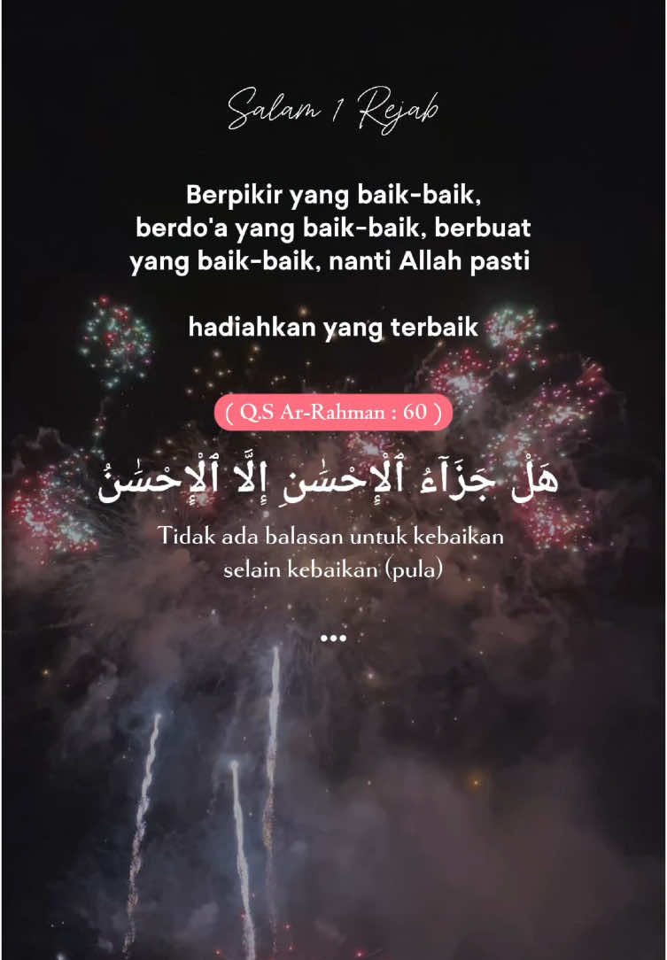 Salam 1 Rejab dan Selamat Tahun Baru 2025.✨ Semoga kita semua mampu memperbaiki diri menjadi hamba Allah yg lebih baik, lebih sabar, lebih tenang, lebih mencintai kebaikan, lebih terbuka menerima teguran, dan lebih kuat berusaha utk dekat dengan Tuhan 🤲🏻♥️ #CapCut #fyp #salam1rejab #2025 