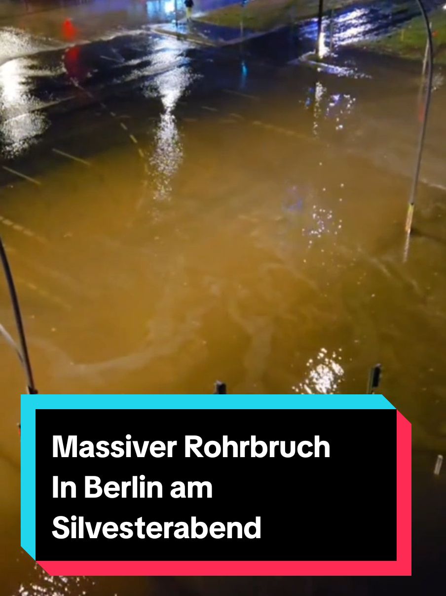 Massiver Rohrbruch: Große Teile Berlins am Silvesterabend ohne Wasser. #aktuell #nachrichten #news #berlin #rohrbruch #berlinrohrbruch #wasser #feuerwehr 