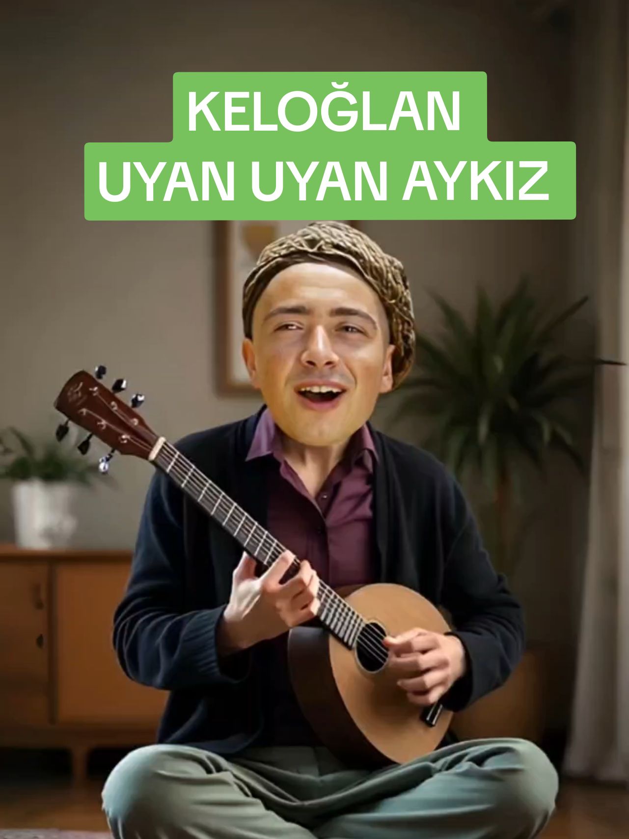 KELOĞLAN uyan