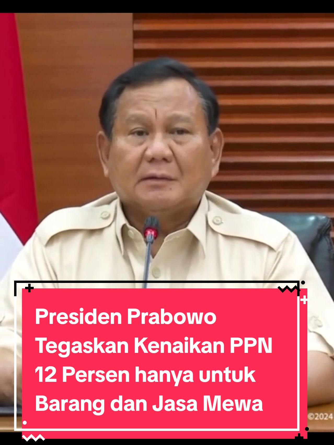 Membalas @yevit.rendra Presiden Prabowo Tegaskan Kenaikan PPN 12 Persen hanya untuk Barang dan Jasa Mewah @gerindra @its_psd08 @prabowosubianto08  #prabowo #prabowosubianto #presidenprabowo #jakarta #kabarterdepan #ppn12persen 