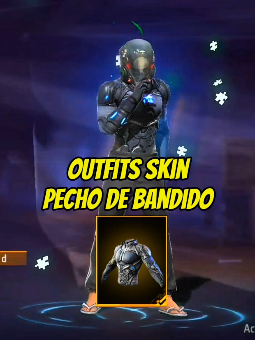 Outfits skin con el pecho del bandido🥶 #Outfits #outfitsfreefire #skins4v4 #combinaçoesfreefire #combinationskin #apoyo 