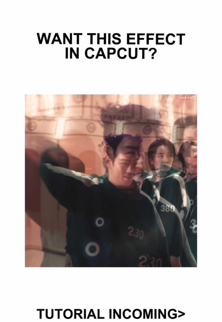 Astral Effect Tutorial in #CapCut #capcuttutorial #mxtstutorial #capcuthelp #edittutorial #capcutpioneer #squidgameedit #squidgame 