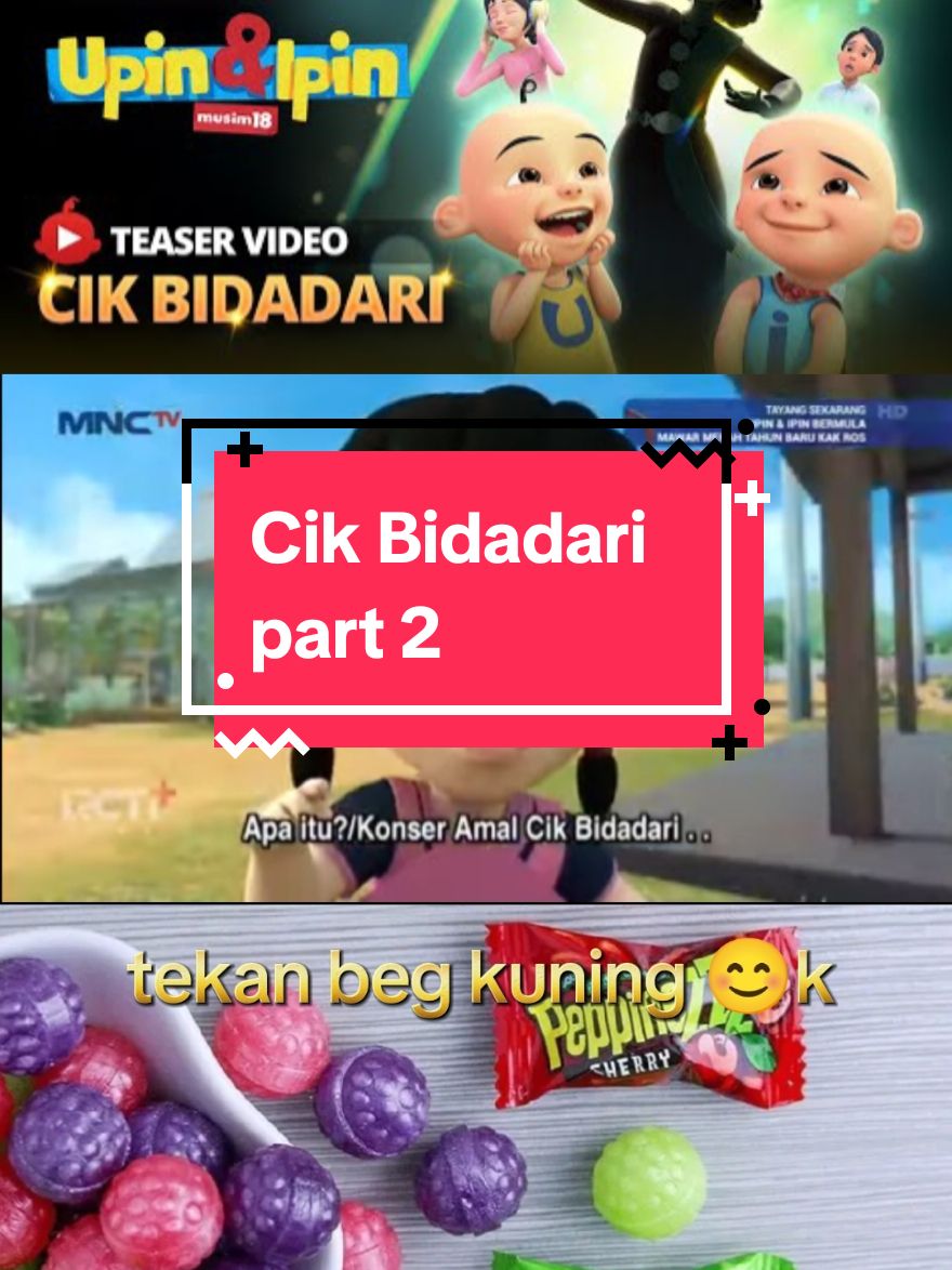 Replying to @upinipin_uzumaki Upin&Ipin - Cik Bidadari ( part 2) Musim 18 #upinipin #upinipinofficial #upinipinviral #upindanipin #musim18 #upinipinuzumaki #fyp #fypシ #gulagulaviral #candy #beli #begkuning #malaysia #indonesia🇮🇩 #singapura🇸🇬 #brunai🇧🇳 