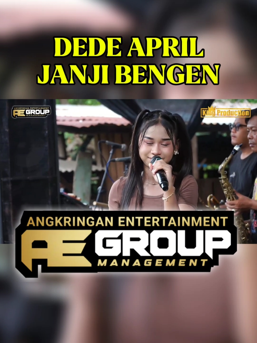 JANJI BENGEN - @DEDE AFRIL ANAK AYAHBEWOK 💯🫢 #dedeapril #janjibengen #aegroupcirebon #aegroupmanagement #tarling #tarlingpantura #tarling_indramayu_cirebon #trending #untuksemua #fypシ 