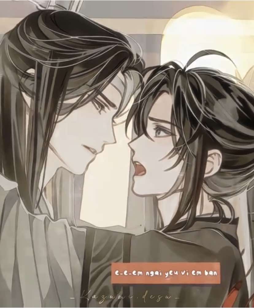 nên em muốn mình thân mật >< || ib: @ergiwz_  #mdzs #modaozushi #wangxian #lanwangji #lanzhan #weiwuxian #weiying #madaotosu #vongtien #4u #viral #fyp  